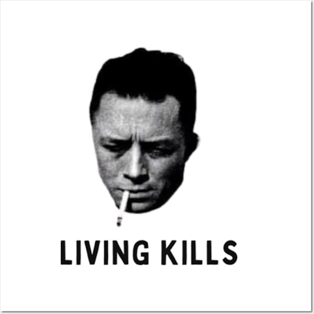 living kills Wall Art by cloudviewv2